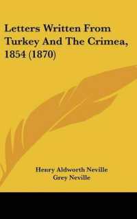 Letters Written from Turkey and the Crimea, 1854 (1870)