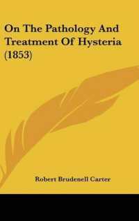 On the Pathology and Treatment of Hysteria (1853)
