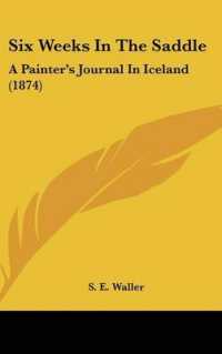 Six Weeks in the Saddle : A Painter's Journal in Iceland (1874)