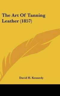 The Art of Tanning Leather (1857)