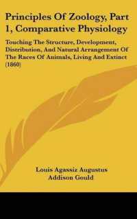 Principles of Zoology, Part 1, Comparative Physiology : Touching the Structure, Development, Distribution, and Natural Arrangement of the Races of Animals, Living and Extinct (1860)