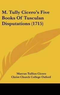 M. Tully Cicero's Five Books of Tusculan Disputations (1715)