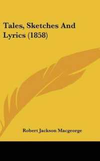 Tales, Sketches and Lyrics (1858)