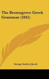 The Bromsgrove Greek Grammar (1845)