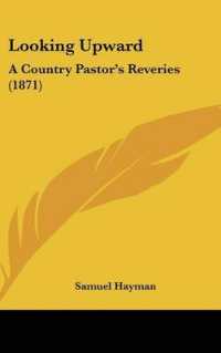 Looking Upward : A Country Pastor's Reveries (1871)