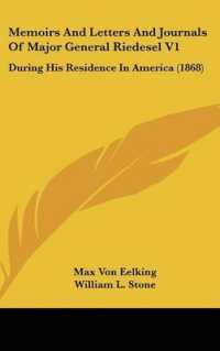 Memoirs and Letters and Journals of Major General Riedesel V1 : During His Residence in America (1868)