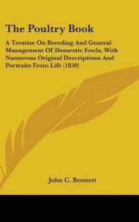 The Poultry Book : A Treatise on Breeding and General Management of Domestic Fowls, with Numerous Original Descriptions and Portraits from Life (1850)