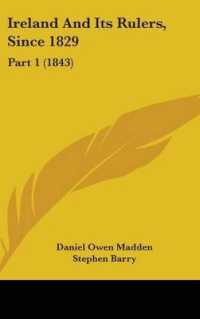 Ireland and Its Rulers, since 1829 : Part 1 (1843)