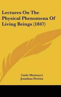 Lectures on the Physical Phenomena of Living Beings (1847)