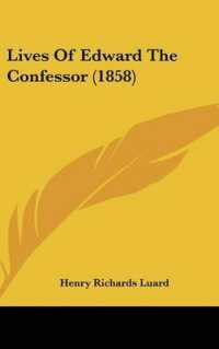 Lives of Edward the Confessor (1858)