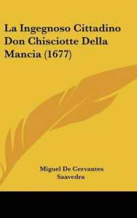 La Ingegnoso Cittadino Don Chisciotte Della Mancia (1677)