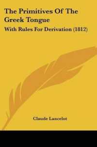 The Primitives of the Greek Tongue : With Rules for Derivation (1812)