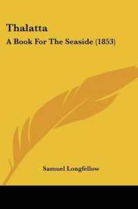 Thalatta : A Book for the Seaside (1853)