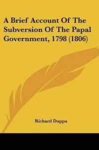 A Brief Account of the Subversion of the Papal Government, 1798 (1806)