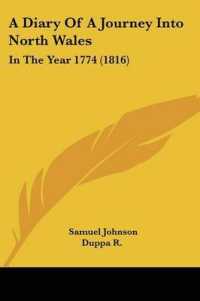 A Diary of a Journey into North Wales : In the Year 1774 (1816)