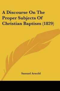 A Discourse on the Proper Subjects of Christian Baptism (1829)