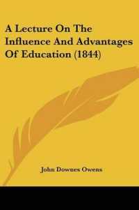 A Lecture on the Influence and Advantages of Education (1844)