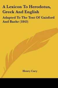 A Lexicon to Herodotus, Greek and English : Adapted to the Text of Gaisford and Baehr (1843)