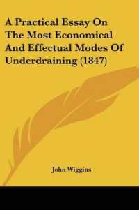 A Practical Essay on the Most Economical and Effectual Modes of Underdraining (1847)