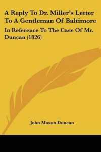 A Reply to Dr. Miller's Letter to a Gentleman of Baltimore : In Reference to the Case of Mr. Duncan (1826)