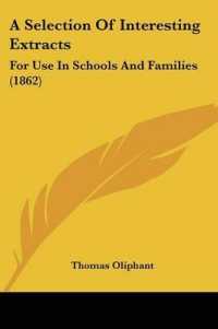 A Selection of Interesting Extracts : For Use in Schools and Families (1862)