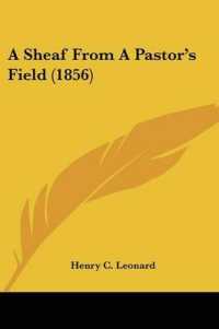 A Sheaf from a Pastor's Field (1856)