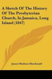 A Sketch of the History of the Presbyterian Church, in Jamaica, Long Island (1847)