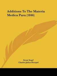 Additions to the Materia Medica Pura (1846)