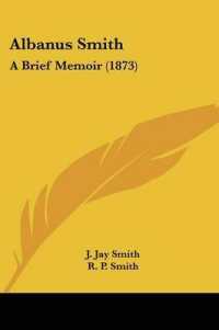 Albanus Smith : A Brief Memoir (1873)