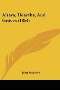 Altars, Hearths, and Graves (1854)
