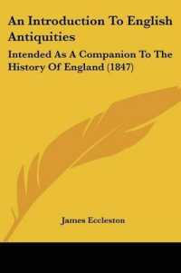 An Introduction to English Antiquities : Intended as a Companion to the History of England (1847)