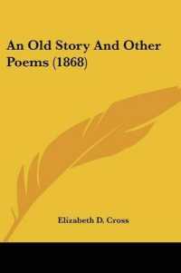 An Old Story and Other Poems (1868)