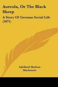 Aureola, or the Black Sheep : A Story of German Social Life (1871)