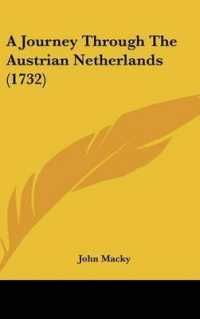 A Journey through the Austrian Netherlands (1732)