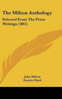 The Milton Anthology : Selected from the Prose Writings (1865)