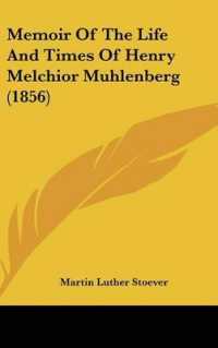 Memoir of the Life and Times of Henry Melchior Muhlenberg (1856)