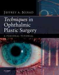 Techniques in Ophthalmic Plastic Surgery : A Personal Tutorial （HAR/DVDR）