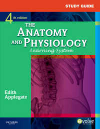 Study Guide for The Anatomy and Physiology Learning System （4TH）