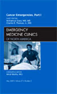 Cancer Emergencies, Part 1, an Issue of Emergency Medicine Clinics (The Clinics: Internal Medicine)