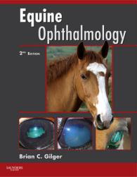 馬眼科学（第２版）<br>Equine Ophthalmology （2ND）