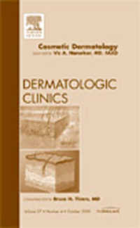 Cosmetic Dermatology, an Issue of Dermatologic Clinics (The Clinics: Dermatology)