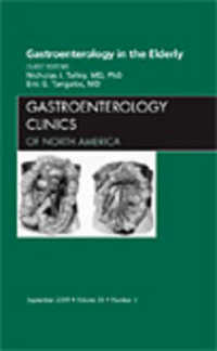Gastroenterology in the Elderly, an Issue of Gastroenterology Clinics (The Clinics: Internal Medicine)