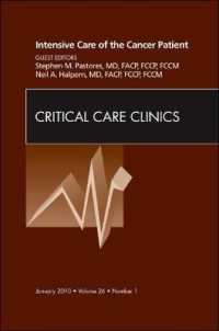 Intensive Care of the Cancer Patient, an Issue of Critical Care Clinics (The Clinics: Internal Medicine)