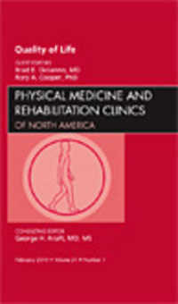 Quality of Life, an Issue of Physical Medicine and Rehabilitation Clinics (The Clinics: Orthopedics)