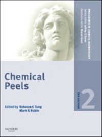 Chemical Peels (Procedures in Cosmetic Dermatology) （2 HAR/DVDR）