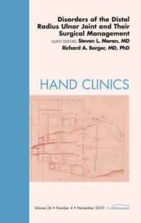 Disorders of the Distal Radius Ulnar Joint and Their Surgical Management, an Issue of Hand Clinics (The Clinics: Orthopedics)