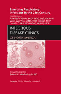 Emerging Respiratory Infections in the 21st Century, an Issue of Infectious Disease Clinics (The Clinics: Internal Medicine)
