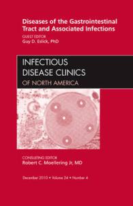 Diseases of the Gastrointestinal Tract and Associated Infections, an Issue of Infectious Disease Clinics (The Clinics: Internal Medicine)