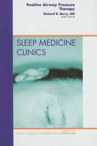 Positive Airway Pressure Therapy, an Issue of Sleep Medicine Clinics (The Clinics: Internal Medicine)