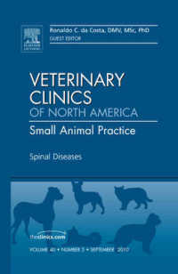 Spinal Diseases, an Issue of Veterinary Clinics: Small Animal Practice (The Clinics: Veterinary Medicine)